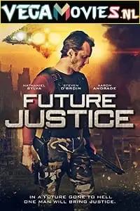 Future justice 2014 - MoviesFlix, MoviesFlix