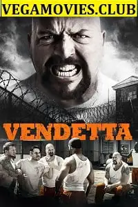 Vendetta 2015 vega - MoviesFlix, MoviesFlix